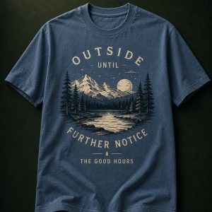Outside Until Further Notice