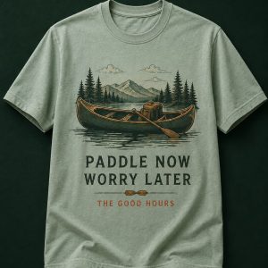 Paddle Now Worry Later